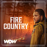 Fire Country Wow Filme Serien Content 11 2025 'Fire Country' streamen bei WOW Filme & Serien