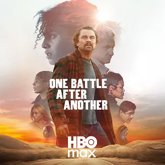 Erleben Sie den mehrfach Oscar-nominierten Film-Hit "One Battle after another" bei HBO Max