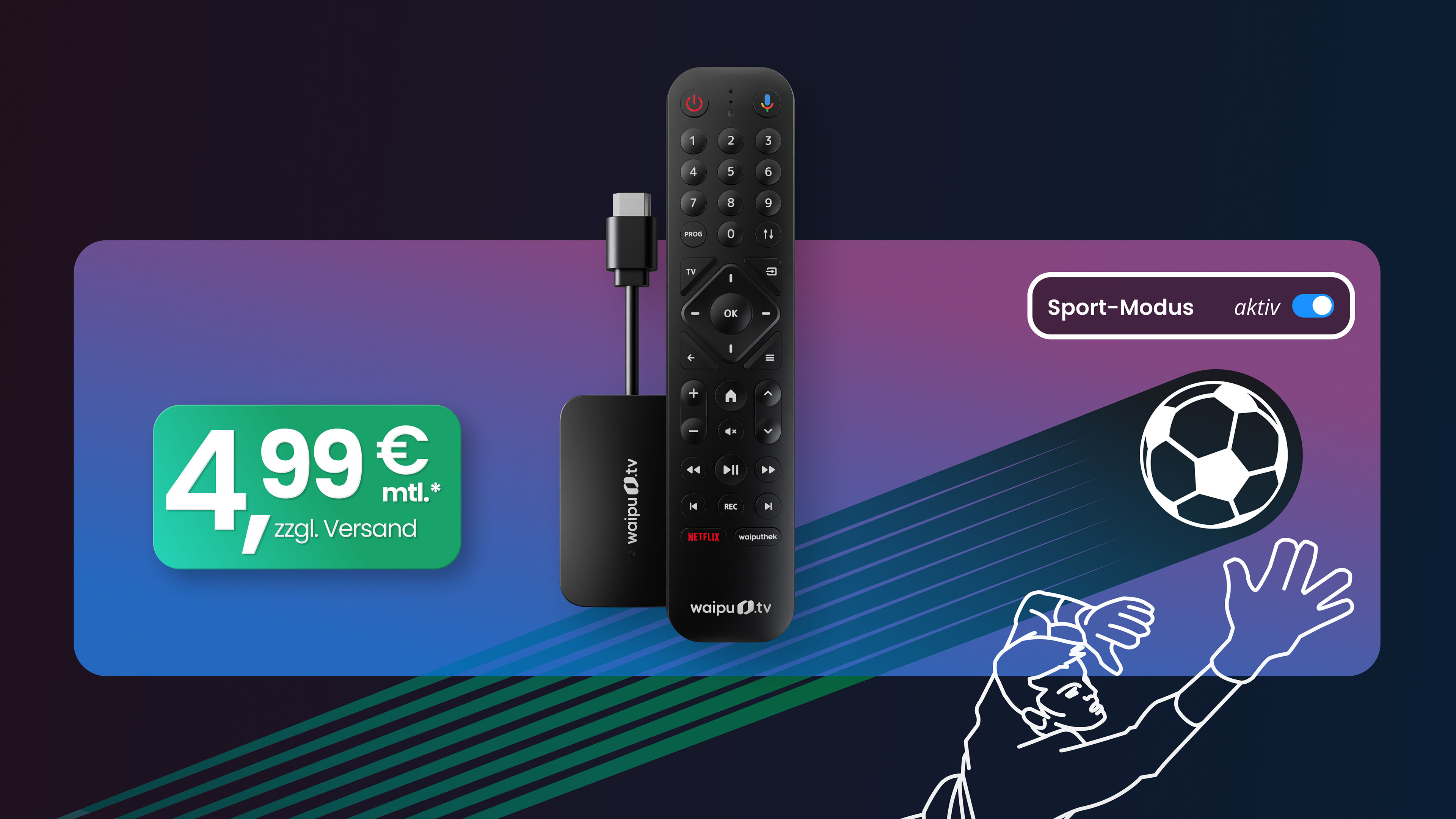 WM26-waiputv-sport-modus-desktop@2x waipu.tv präsentiert schnellere WM-Tore mit dem Aktivieren des Sport-Modus auf waipu.tv-Hardware wie Box oder Stick
